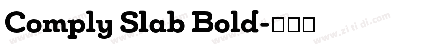 Comply Slab Bold字体转换
